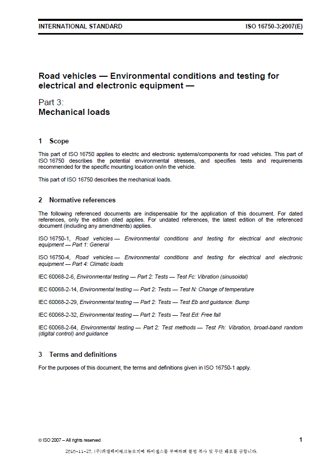 ISO16750-3-2007, Road vehicles -- Environmental conditions and testing for electrical and electronic equipment -- Part 3, Mechanical loads의 일부