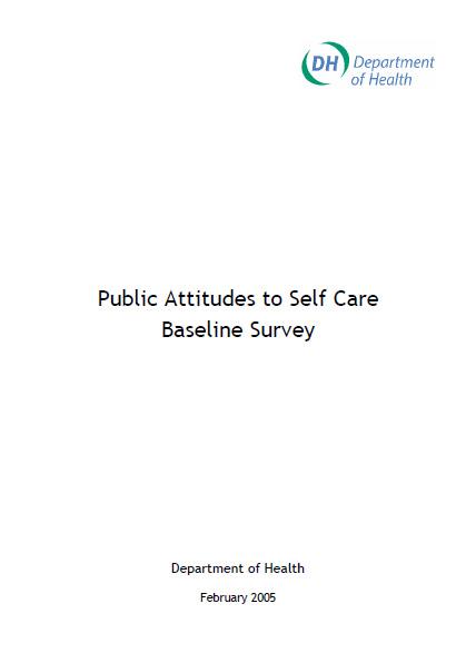 Public attitudes to self care baseline survey, UK.