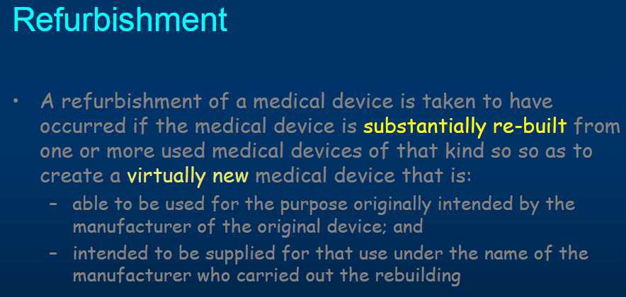 호주의 Refurbish 용어정리, TGA_regulation of refurbished devices, Mike Flood, Conformity Assessment Branch Therapeutic Goods Administration 발표자료 중 일부