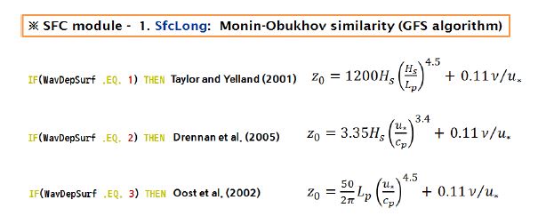 그림 2.3.3: KIMSH-WAVEWATCH III 접합 시스템에서 사용 중인 지표 물리과정 모수화 방안(KIM-SH/PhysicsPackage/PhysT/SFC/SfcLong.F90)