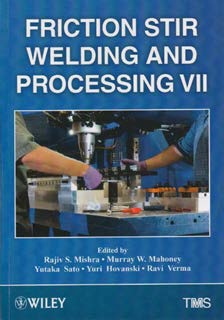 Friction stir welding & processing Ⅶ