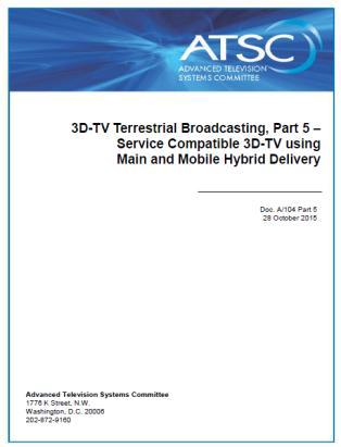 ATSC2.0 융합형 3DTV 표준 A/104 Part 5(2015.10.28.)