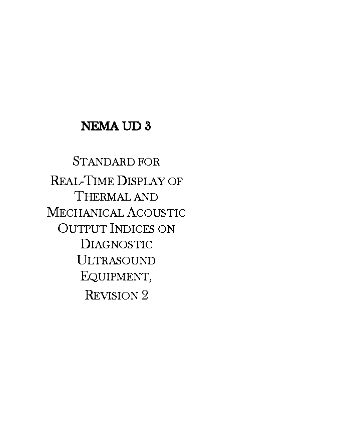 NEMA UD 3 진단 초음파 장비에서의 열적 및 역학적 음향 출력 지수의 실시간 표시에 관한 표준 개정 2판