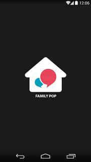 FamilyPop Main UI