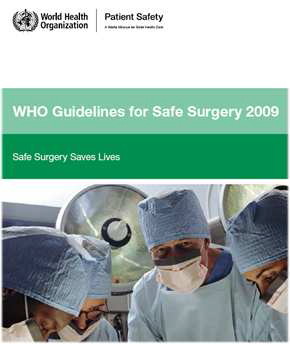WHO Surgical Safety Checklist and Manual