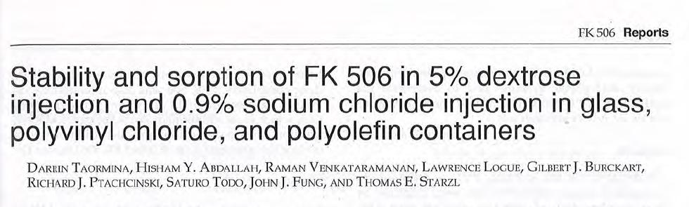 PVC 튜브와 PO 튜브에 대한 Tacrolimus (FK506)의 약물 흡착도 실험 연구
