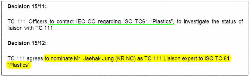TC61 및 IEC TC111 WG3간 협력체계 확인에 관한 TC111 결정문