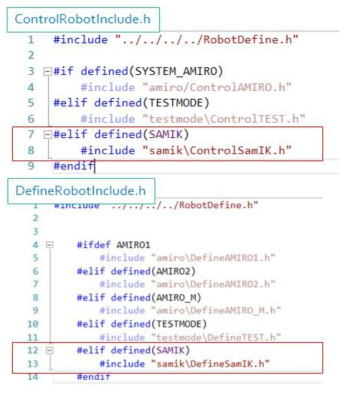 신규로봇 관련 Framework에서 참조 가능하도록 ControlRobotInclude.h 및 DefineRobotInclude.h에 설정 추가