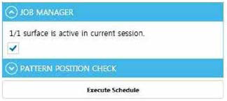 JOB MANAGER/PATTERN POSITION CHECK/Execute Schedule