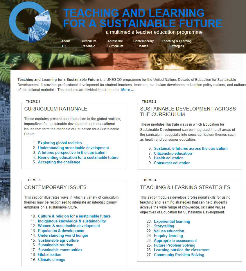 지속가능한 미래 교육관련 UNESCO 홈페이지 일부 참조: UNESCO[teaching and learning for a sustainable future], http://www.unesco.org/education/tlsf/ (2016.9.2. 검색)의일부를제시함