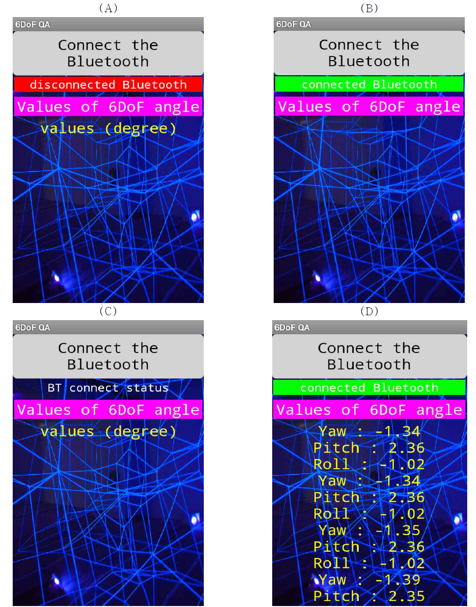 6D couch 기울기 측정 장치의 블루투스 미연결 화면(A)와 블루투스 연결 화면(B), 초기 화면(C)과 실제 모바일폰 화면에 실시간으로 측정값이 나타나고 있는 모습(D)