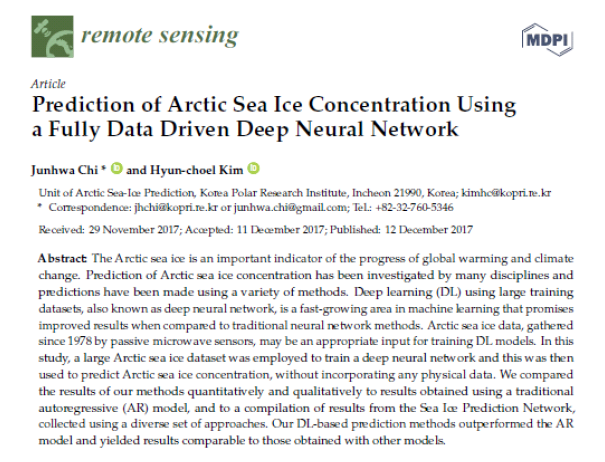 Prediction of Arctic Sea Ice Concentration Using a Fully Data Driven Deep Neural Network 논문(Remote Sensing, mrnIF 85.19 / JCR2015)