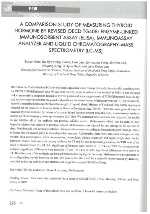 포스터 “A Comparison Study of Measuring Thyroid Hormone by Revised OECD TG408: Enzyme-Linked Immunosorbent Assay(ELISA), Immunoassay Analyzer and Liquid Chromatography-Mass Spectrometry(LC-MS)” 초록