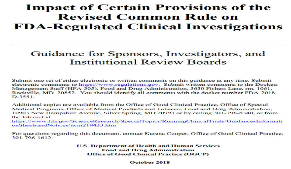 미국 FDA <Impact of Certain Provisions of the Revised Common Rule on FDA-Regulated Clinical Investigations : Guidance for Sponsor, Investigators, and Institutional Review Boards, 2018. 10