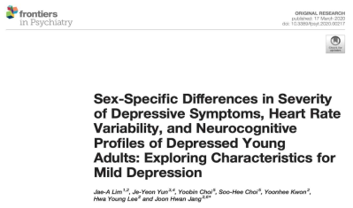 Lim et al., Sex-Specfic Differences in Severity of Depressive Symptoms, Heart Rate Variability, and Neurocognitive Profiles of Depressed Young Adults: Exploring Characteristics for Mild Depression. Frontiers in Psychiatry, 2020;11:217