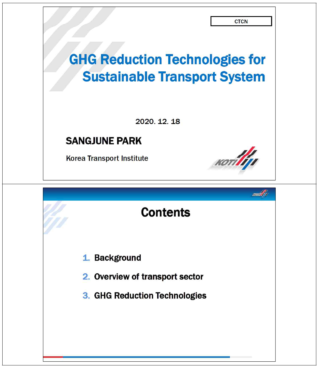 GHG Reduction Technologies for Sustainable Transport System